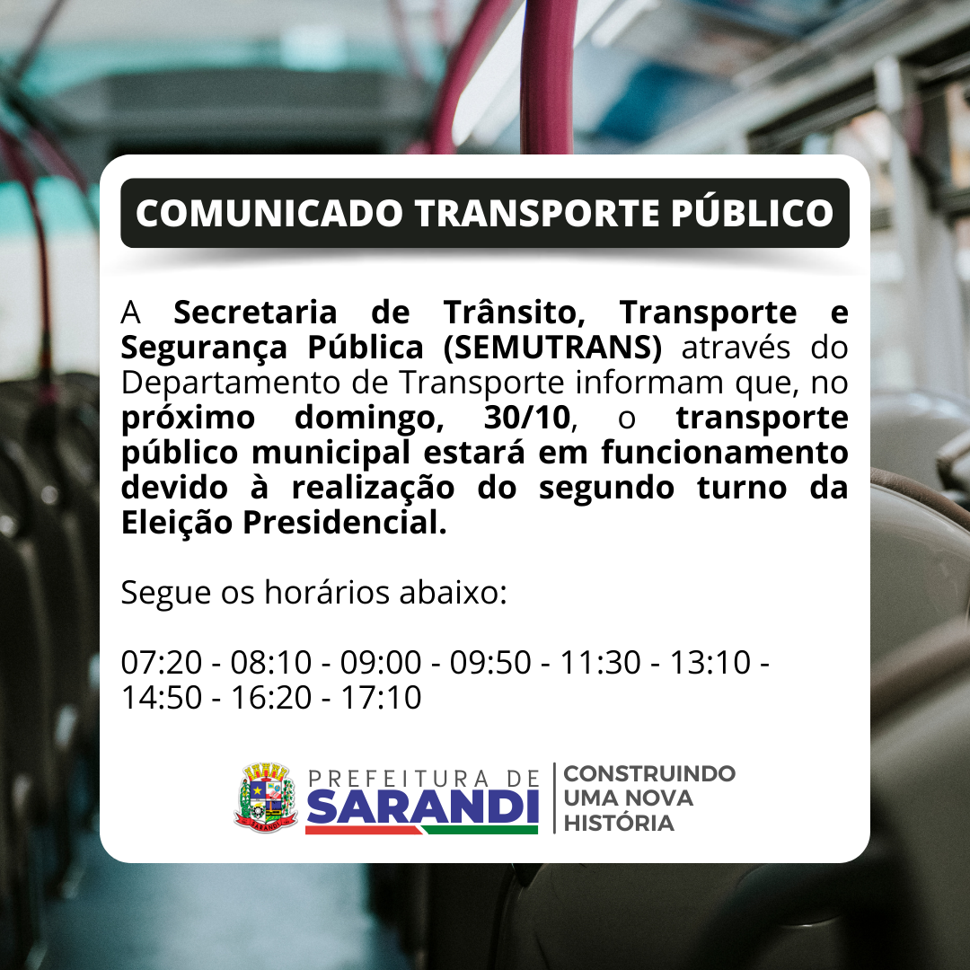 Comunicado Transporte Público - Segundo Turno da Eleição Presidencial